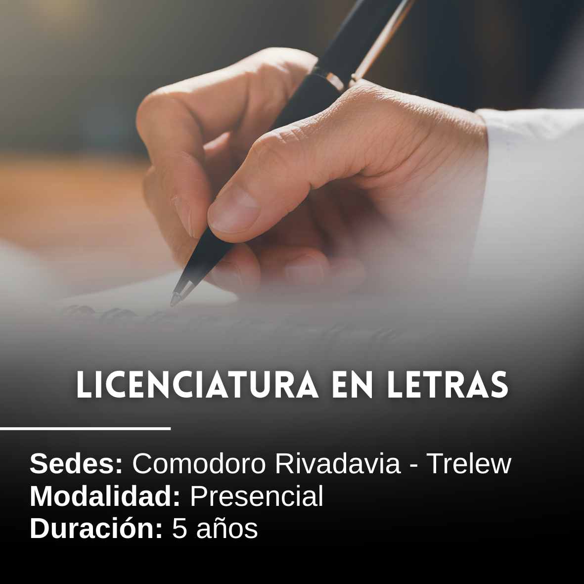 Licenciatura en Letras: 5 años, Presencial, Comodoro Rivadavia y Trelew