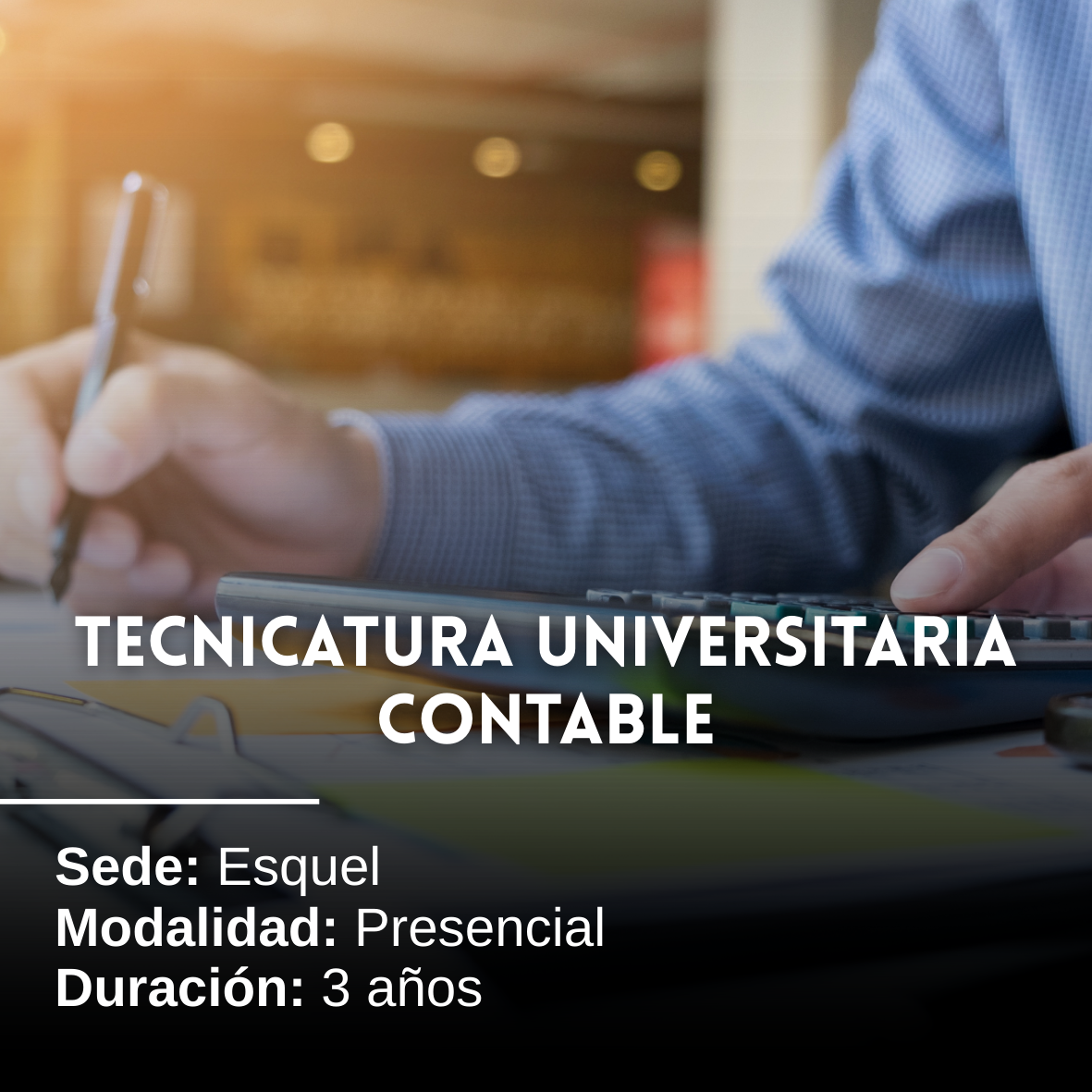 Tecnicatura Universitaria Contable: 3 años, Presencial, Esquel