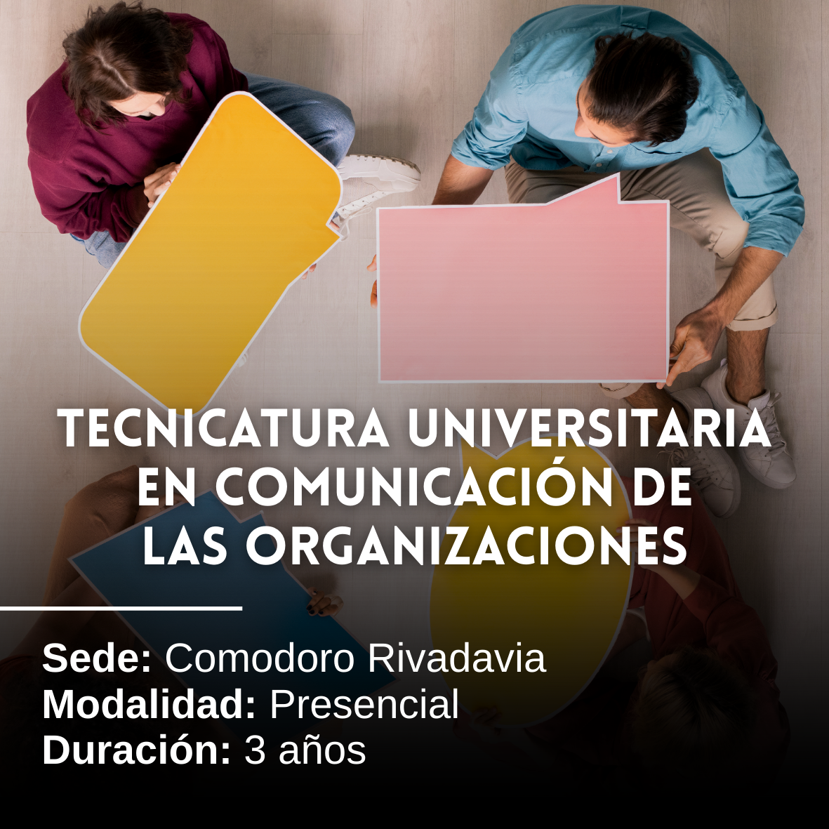 Tecnicatura Universitaria en Comunicación de las Organizaciones: 3 años, Presencial, Comodoro Rivadavia
