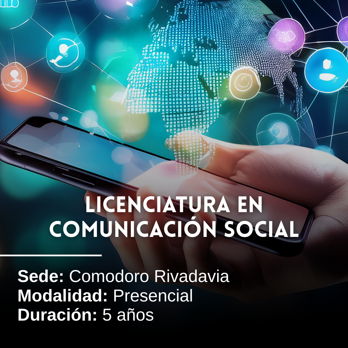 Licenciatura en Comunicación Social: 5 años, Presencial, Comodoro Rivadavia