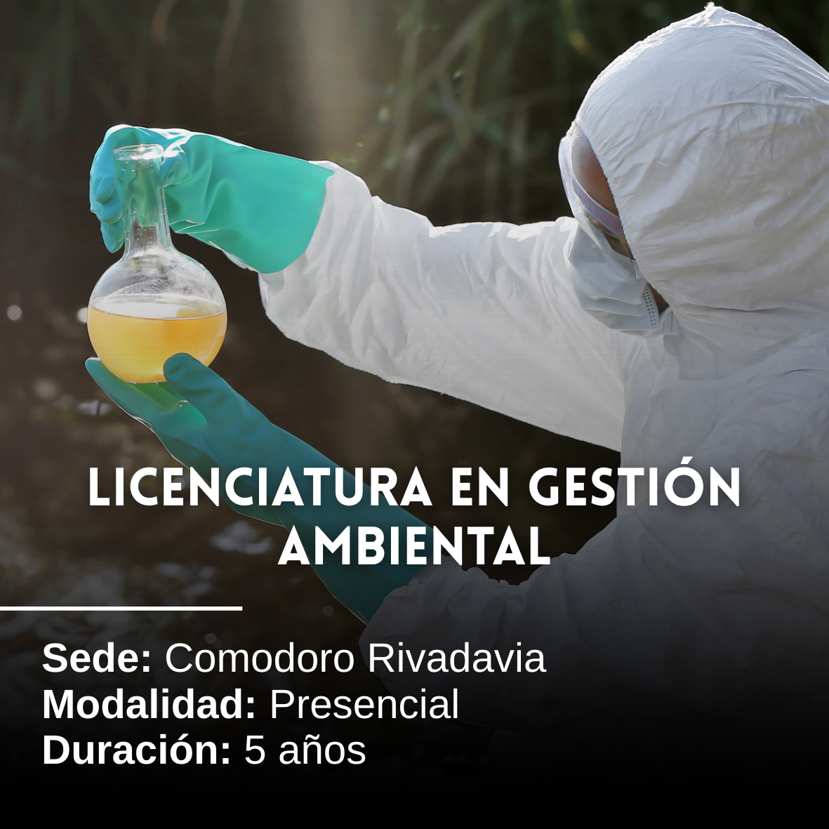 Licenciatura en Gestión Ambiental: 5 años, Presencial, Comodoro Rivadavia