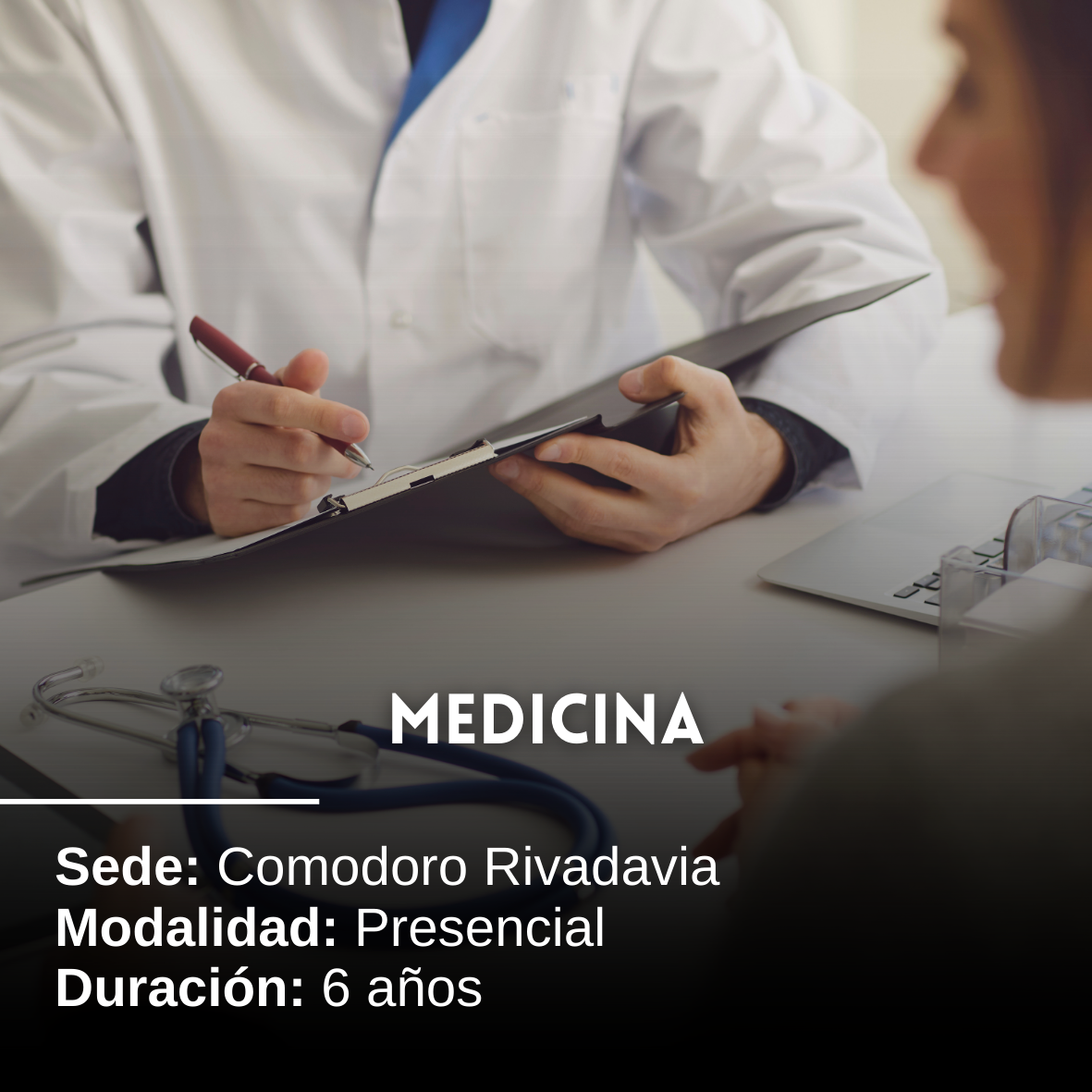 Medicina: 6 años, Presencial, Comodoro Rivadavia